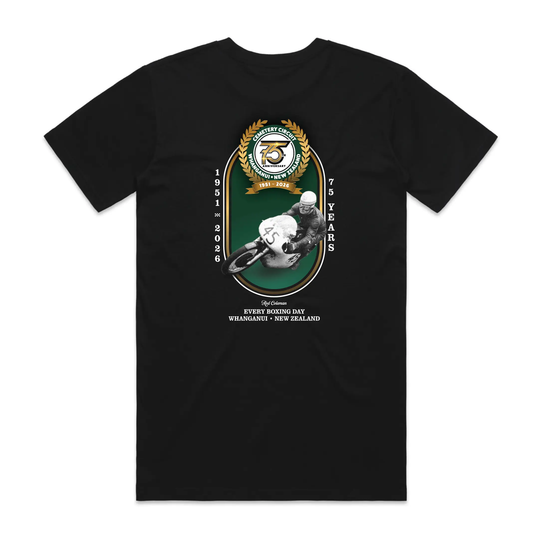 Early years - Rod Coleman 75th Anniversary T-Shirt